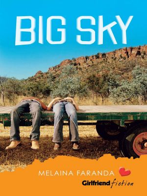 [Girlfriend Fiction 12] • Big Sky